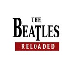The Beatles Reloaded, tributo a The Beatles